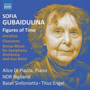 Basel Sinfonietta - Sofia Gubaidulina: Orchestral Works  CD